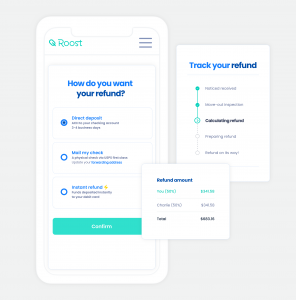 Roost leads industry in cash security deposit refund innovation.