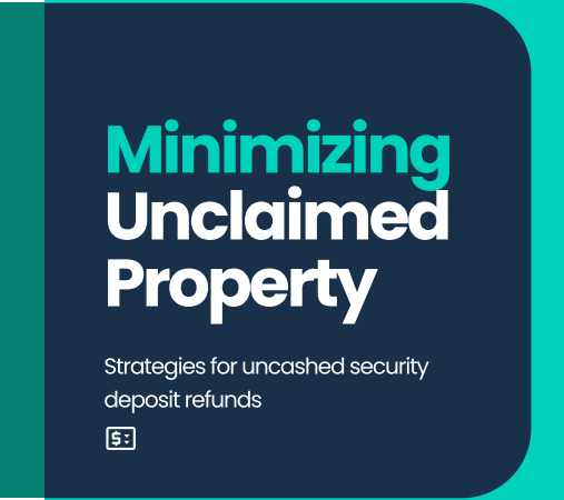 <!-- wp:heading {"level":3} -->
<h3>In our free brief, Minimizing Unclaimed Property: Strategies for uncashed security deposit refunds, we’ll show you how a security deposit automation solution can help. You’ll learn how your business can:  </h3>
<!-- /wp:heading -->

<!-- wp:list -->
<ul><li>Refund payables automation can dramatically decrease the time and cost associated with uncashed refund checks</li><li>Dramatically reduced the number of uncashed checks</li><li>Offer electronic refunds to cut down on the number of checks being written</li><li>Decrease the amount of employee time spent re-issuing checks</li><li>Cut down on fraud and liability issues</li><li>Reduce time spent trying to comply with unclaimed property laws</li></ul>
<!-- /wp:list -->